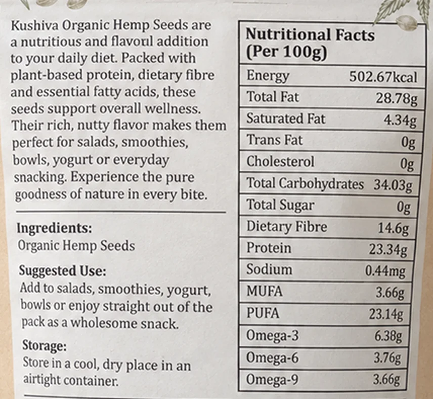 Back of the Kushiva hemp seeds pouch: ingredients listed as organic hemp seeds, suggested use, storage, and the nutritional facts table per 100 g